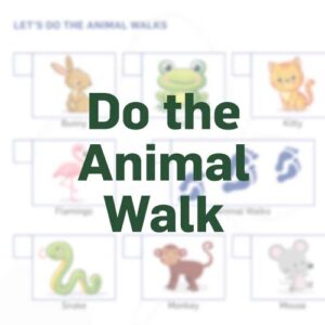 Do the Animal Walk