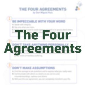 The Four Agreements