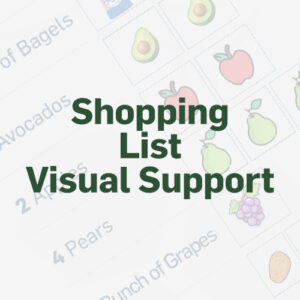 Shopping List Visual Support